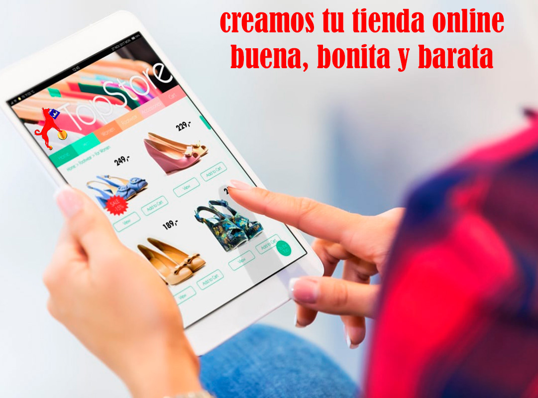 Creamos tu tienda online buena bonita y barata